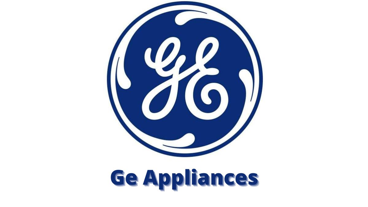 Ge Appliances Customer Service