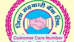 Zila Sahkari Bank Customer Care Number